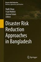 Disaster Risk Reduction Approaches in Bangladesh 443154691X Book Cover