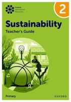 Oxford International Sustainability: Teacher's Guide 2 (Primary) 1382047614 Book Cover