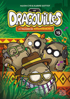 LES DRAGOUILLES V 15 LES ORANGEES DE JOHANNESBURG 2894357117 Book Cover