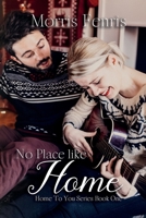 No Place Like Home 1393798519 Book Cover