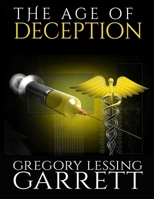 The Age of Mask Deception 1716289211 Book Cover