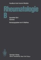 Rheumatologie B: Spezieller Teil I Gelenke 3642687830 Book Cover