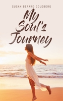 My Soul's Journey 1645594599 Book Cover
