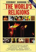Eerdmans' Handbook to the World's Religions 0802835635 Book Cover