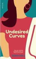 Undesired Curves 1649512813 Book Cover
