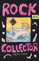 Rock Collector 1945509945 Book Cover