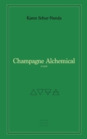 Champagne Alchemical B0F1CDG445 Book Cover