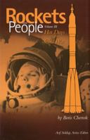 Hot Days of the Cold War (Rockets and People, Volume 3) 1484842766 Book Cover