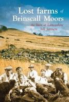 Lost Farms of Brinscall Moors 1874181764 Book Cover