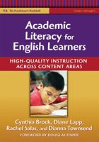 Academic Literacy for English Learners: High-Quality Instruction Across Content Areas 0807750093 Book Cover