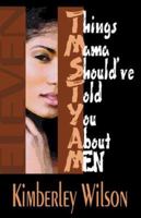 Eleven Things Mama Should've Told You About Men 0913543691 Book Cover