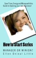 How To Start Series: Manager or Minion? 1492192422 Book Cover