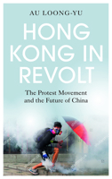 Hong Kong in Revolt 0745341462 Book Cover