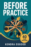 Before Practice B0HH1NVKTK Book Cover