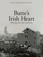 Butte's Irish Heart 1606390872 Book Cover