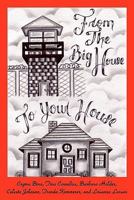 From The Big House To Your House: Cooking in Prison 1453644318 Book Cover