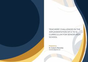 Teachers' Challenges in the Implementation of K to 12 Curriculum for Senior High School B0GC7MW249 Book Cover