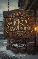 Tales from the Hickory and Hawthorn Tavern (The Westmorrow Saga) B0GN3G8TJ8 Book Cover