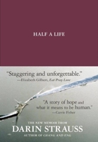 Half a Life 0812982533 Book Cover