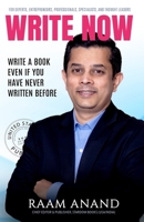 Write Now: Write A Book Even If You Have Never Written Before 1736948695 Book Cover