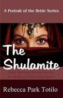 A Portrait of the Bride: The Shulamite 0974911518 Book Cover