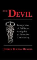 The Devil: Perceptions of Evil from Antiquity to Primitive Christianity 0801494095 Book Cover