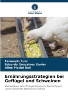 Ernährungsstrategien bei Geflügel und Schweinen 6207284801 Book Cover