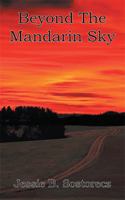 Beyond the Mandarin Sky 1403396663 Book Cover