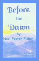 Before The Dawn 1412005353 Book Cover