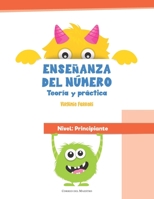Enseñanza del número. Teoría y práctica: Nivel principiante (Spanish Edition) B0DZHQ3T4H Book Cover