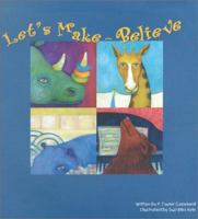 Let's Make-Believe 0971267510 Book Cover
