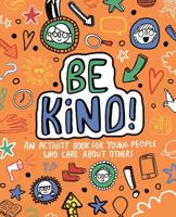 Be Kind! null Book Cover