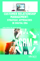 Customer Relationship Management: Strategic Approaches in Digital Era 177361343X Book Cover