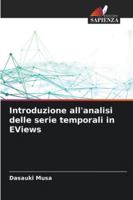 Introduzione all'analisi delle serie temporali in EViews (Italian Edition) 6202361247 Book Cover