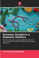 Estresse Oxidativo e Diabetes Mellitus 6205800675 Book Cover