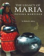 The Legacy of Maria Poveka Martinez 0890134200 Book Cover