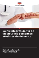Soins intégrés de fin de vie pour les personnes atteintes de démence 6205939371 Book Cover