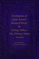 A Collection of Lesser-Known Essays of Horror by Irving, Stoker, Poe, Tolstoy 1974687171 Book Cover