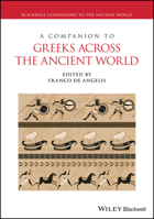 A Companion to Greeks Across the Ancient World 1119675227 Book Cover