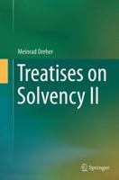 Treatises on Solvency II 3662462893 Book Cover