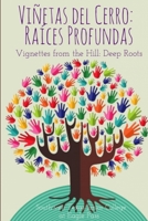 Vi�etas del Cerro: Ra�ces Profundas 0359006833 Book Cover