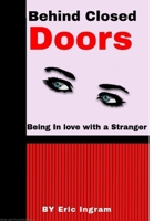 Behind Closed Doors 036896647X Book Cover