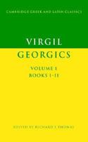 Georgics: Vol 1, Books I-II (Greek and Latin Classics) 0521278503 Book Cover