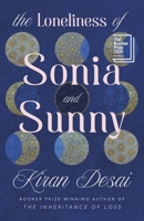 The Loneliness of Sonia and Sunny 0307700151 Book Cover