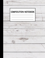 Composition Notebook: White Wood College Ruled Blank Lined Notebooks for Teens Kids Students Worker - School Writing Notes Journal - 120 lined pages 8,5x11 Dimensions 1700521675 Book Cover