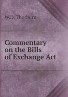 Commentary on the Bills of Exchange Act 1240176236 Book Cover