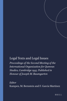 Legal Texts and Legal Issues: Proceedings of the Second Meeting of the International Organization for Qumran Studies Cambridge 1995, Published in Honour ... on the Texts of the Desert of Judah) 9004108297 Book Cover