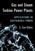 Gas and Steam Turbine Power Plants: Applications in Sustainable Power 1108837913 Book Cover