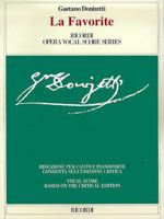 La Favorita = The Favorite: a Grand Opera in Four Acts 1507600704 Book Cover