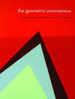 The Geometric Unconscious: A Century of Abstraction 0803240929 Book Cover